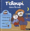  Achetez le livre d'occasion T'Choupi dans la nuit sur Livrenpoche.com 