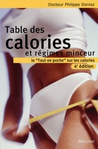  Achetez le livre d'occasion Table des calories et régimes minceur sur Livrenpoche.com 