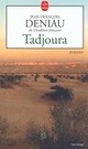  Achetez le livre d'occasion Tadjoura de Jean-François Deniau sur Livrenpoche.com 