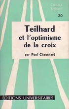  Achetez le livre d'occasion Teilhard et l'optimisme de la croix sur Livrenpoche.com 