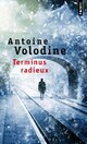 Achetez le livre d'occasion Terminus radieux de Antoine Volodine sur Livrenpoche.com 