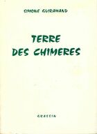  Achetez le livre d'occasion Terre des chimères sur Livrenpoche.com 