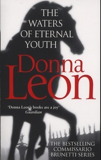  Achetez le livre d'occasion The Waters of Eternal Youth de Donna Leon sur Livrenpoche.com 
