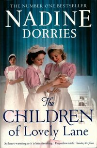 Achetez le livre d'occasion The children of lovely lane de Nadine Dorries sur Livrenpoche.com 