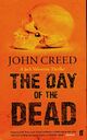  Achetez le livre d'occasion The day of the dead de John Creed sur Livrenpoche.com 