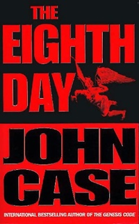  Achetez le livre d'occasion The eighth day de John Case sur Livrenpoche.com 
