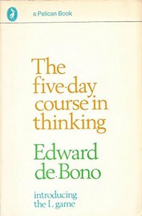  Achetez le livre d'occasion The five-day course in thinking de Edward De Bono sur Livrenpoche.com 