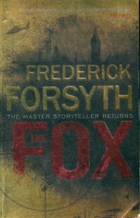  Achetez le livre d'occasion The fox de Frederick Forsyth sur Livrenpoche.com 