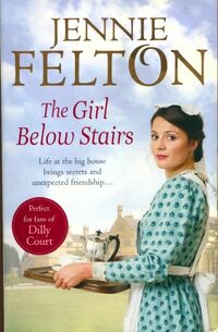  Achetez le livre d'occasion The girl below stairs de Jennie Felton sur Livrenpoche.com 