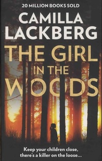  Achetez le livre d'occasion The girl in the woods de Camilla Läckberg sur Livrenpoche.com 