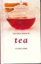  Achetez le livre d'occasion The great book of tea sur Livrenpoche.com 