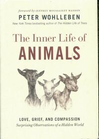  Achetez le livre d'occasion The inner life of animals de Peter Wohlleben sur Livrenpoche.com 