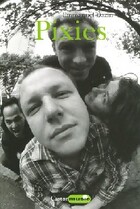  Achetez le livre d'occasion The pixies sur Livrenpoche.com 