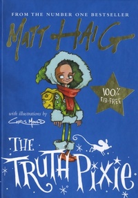  Achetez le livre d'occasion The truth pixie de Matt Haig sur Livrenpoche.com 