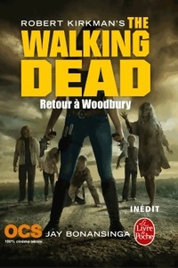  Achetez le livre d'occasion The walking dead Tome VIII : Retour à woodbury  de Robert Kirkman sur Livrenpoche.com 
