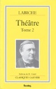  Achetez le livre d'occasion Théâtre Tome II de Eugène Labiche sur Livrenpoche.com 