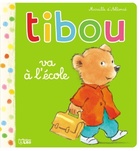  Achetez le livre d'occasion Tibou- Tibou va à l'école - Dès 2 ans sur Livrenpoche.com 