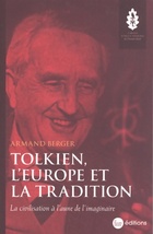  Achetez le livre d'occasion Tolkien, l'Europe et la tradition. La civilisation à l'aune de l'imaginaire sur Livrenpoche.com 