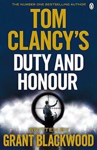  Achetez le livre d'occasion Tom Clancy's Duty and Honour de Grant Blackwood sur Livrenpoche.com 
