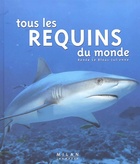  Achetez le livre d'occasion Tous les requins du monde sur Livrenpoche.com 