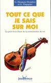  Achetez le livre d'occasion Tout ce que je sais sur moi sur Livrenpoche.com 