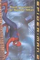  Achetez le livre d'occasion Tout l'univers de Spider-Man : C'est dur d'être Spider-Man sur Livrenpoche.com 