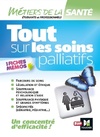  Achetez le livre d'occasion Tout sur les soins palliatifs - infirmier - IFSI - dei - révision sur Livrenpoche.com 