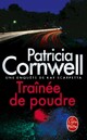  Achetez le livre d'occasion Traînée de poudre de Patricia Daniels Cornwell sur Livrenpoche.com 