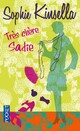  Achetez le livre d'occasion Très chère Sadie de Sophie Kinsella sur Livrenpoche.com 