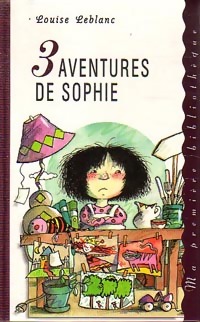 Achetez le livre d'occasion Trois aventures de Sophie de Louise Leblanc sur Livrenpoche.com 