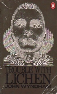  Achetez le livre d'occasion Trouble with Lichen de John Wyndham sur Livrenpoche.com 