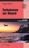  Achetez le livre d'occasion Turbulences sur Dinard sur Livrenpoche.com 