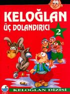  Achetez le livre d'occasion Uc dolandirici -2. Cilt - keloglan sur Livrenpoche.com 