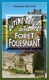  Achetez le livre d'occasion Ultime refuge à la Forêt-Fouesnant sur Livrenpoche.com 