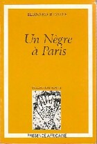  Achetez le livre d'occasion Un Nègre à Paris sur Livrenpoche.com 