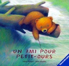 Achetez le livre d'occasion Un ami pour petit-ours sur Livrenpoche.com 