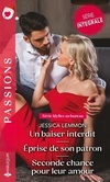  Achetez le livre d'occasion Un baiser interdit / Eprise de son patron / Seconde chance pour leur amour sur Livrenpoche.com 