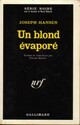  Achetez le livre d'occasion Un blond évaporé de Joseph Hansen sur Livrenpoche.com 