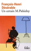  Achetez le livre d'occasion Un certain M. Piekielny sur Livrenpoche.com 
