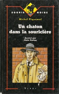  Achetez le livre d'occasion Un chaton dans la souricière de Michel Piquemal sur Livrenpoche.com 