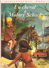  Achetez le livre d'occasion Un cheval à Malory School de Enid Blyton sur Livrenpoche.com 
