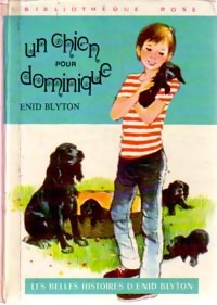  Achetez le livre d'occasion Un chien pour Dominique de Enid Blyton sur Livrenpoche.com 