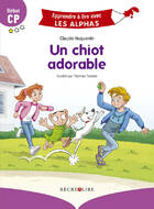  Achetez le livre d'occasion Un chiot adorable Début CP sur Livrenpoche.com 