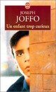  Achetez le livre d'occasion Un enfant trop curieux de Joseph Joffo sur Livrenpoche.com 