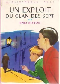  Achetez le livre d'occasion Un exploit du Clan des Sept de Enid Blyton sur Livrenpoche.com 