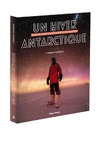  Achetez le livre d'occasion Un hiver antarctique sur Livrenpoche.com 