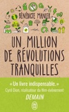  Achetez le livre d'occasion Un million de révolutions tranquilles. Comment les citoyens changent le monde sur Livrenpoche.com 