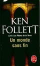  Achetez le livre d'occasion Un monde sans fin de Ken Follett sur Livrenpoche.com 