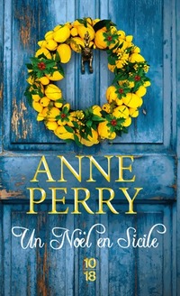  Achetez le livre d'occasion Un noël en Sicile de Anne Perry sur Livrenpoche.com 