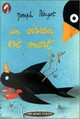  Achetez le livre d'occasion Un oiseau est mort de Joseph Périgot sur Livrenpoche.com 